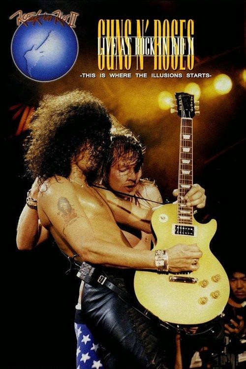 Guns N' Roses: Rock in Rio II - Segunda Noite