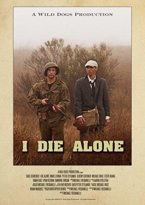 I Die Alone