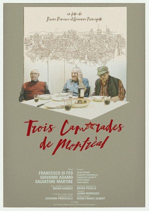 Trois camarades de Montréal