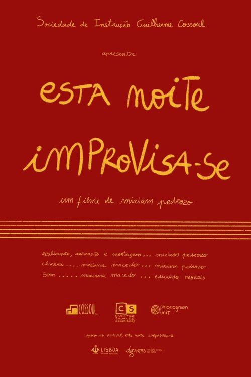 esta noite improvisa-se