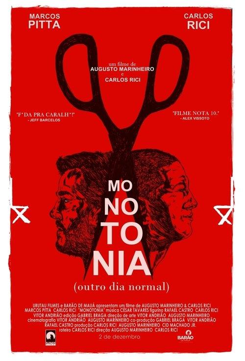 Monotonia (Outro dia normal)