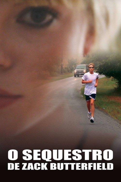 O Sequestro de Zack Butterfield