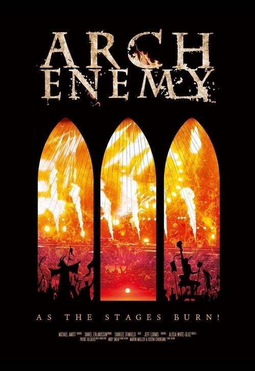 Arch Enemy - As The Stages Burn!