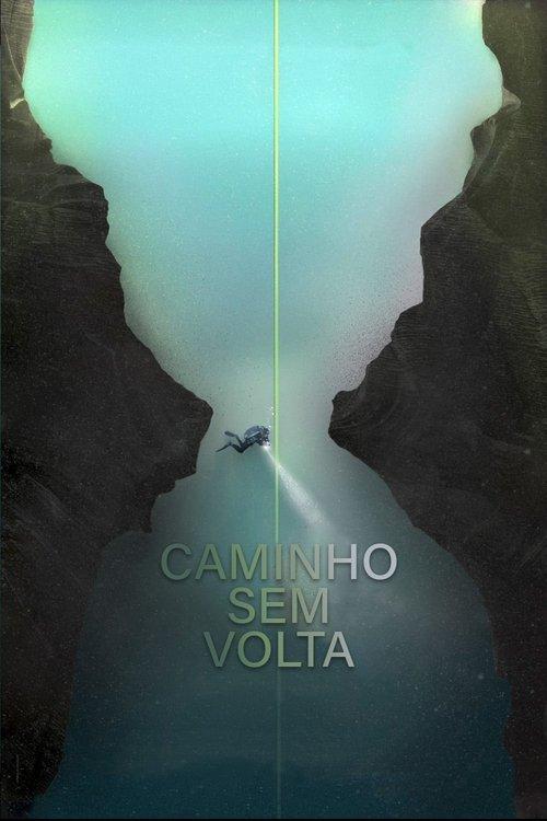 Caminho sem Volta