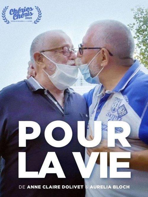 Pour la vie