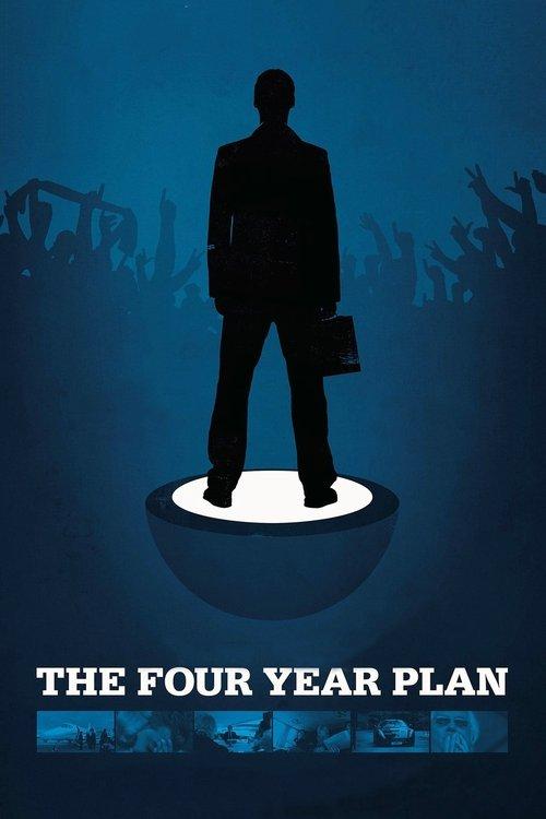The Four Year Plan