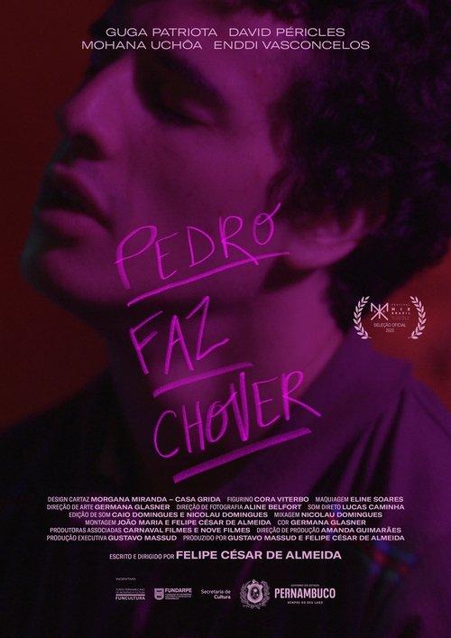 Pedro Faz Chover