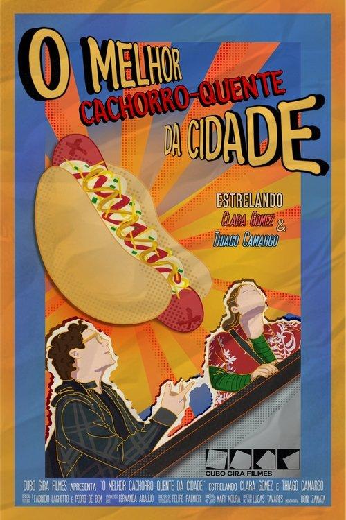 O Melhor Cachorro-Quente da Cidade