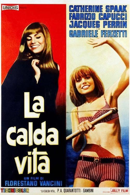 La calda vita