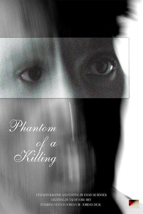 Phantom of a Killing