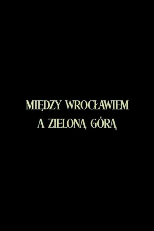 Między Wrocławiem a Zieloną Górą