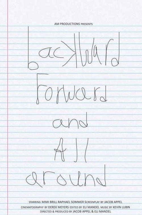 Backward, Forward, and All Around