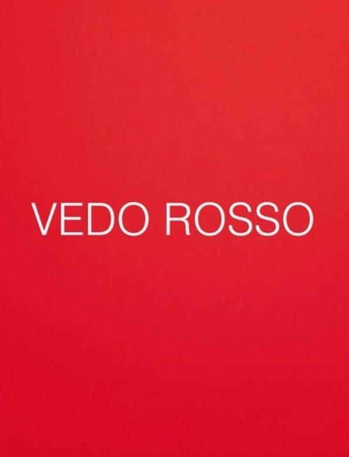 Vedo rosso