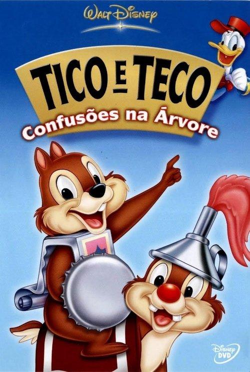 Tico e Teco Vol. 2: Confusões Na Árvore