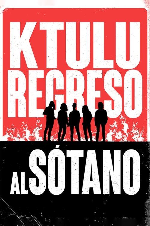 Ktulu: Regreso al Sótano
