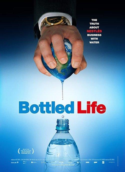 Vida Engarrafada: O Negócio da Nestlé com a Água