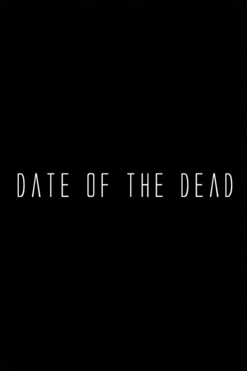 Date of the Dead