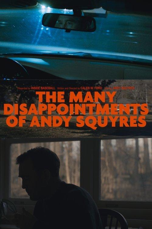 The Many Disappointments of Andy Squyres