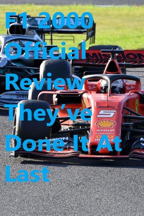 They've Done It At Last: The Official Review Of The 2000 FIA Formula One World Championship