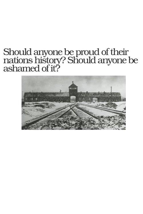 Should Anyone Be Ashamed Of Their Nation's History? Should Anyone Be Proud Of It?