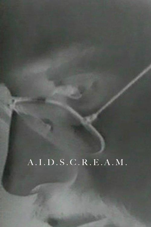 A.I.D.S.C.R.E.A.M.