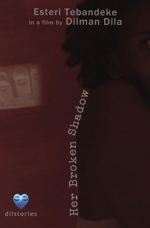 Her Broken Shadow