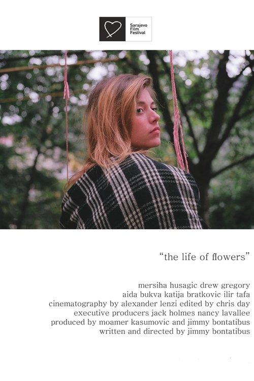 The Life of Flowers